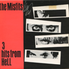 3 Hits From Hell 1st Pressing Front